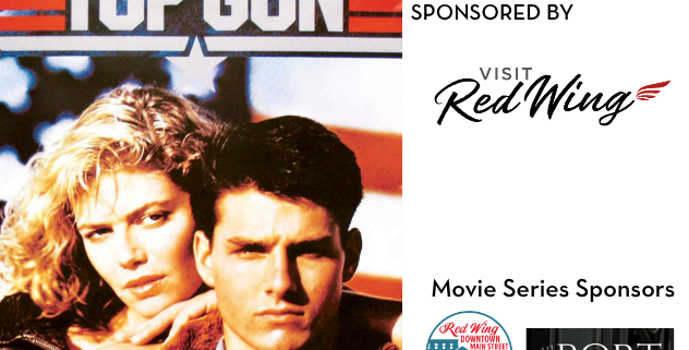 top gun sponsored by Visit Red Wing, red wing downtown mainstreet and the port.