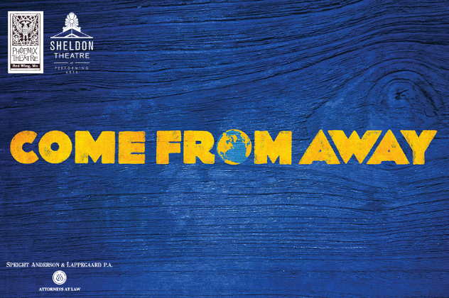 Phoenix Theatre - Come From Away - Mar 24-27 Come from away
