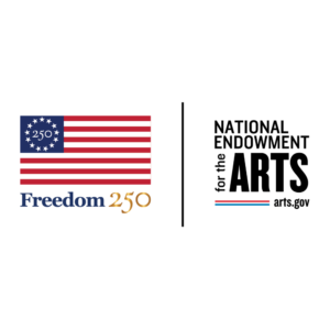 NEA freedom 250 national endowment for the arts arts.gov